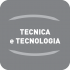 Tecnica e tecnol